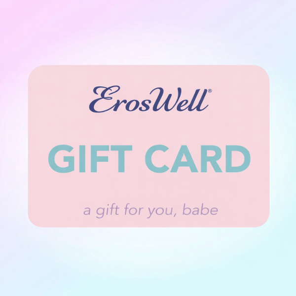 ErosWell gift card for intimate wellness products – perfect romantic gift